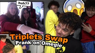 Triplet Swap on Omegle!! CONFUSING STRANGERS**