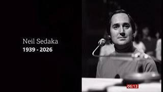 Neil Sedaka passes away (1939 - 2026) (USA) - UK News - 28/Feb/2026 Information