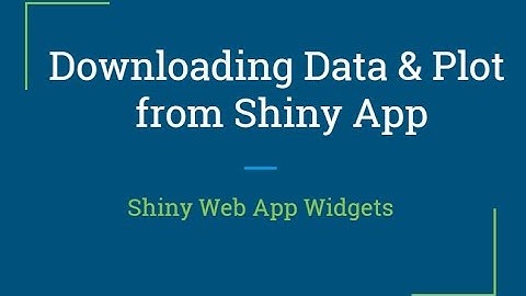 Shiny web app Tutorial | How to download data and plot in shiny | R Programming Tutorial