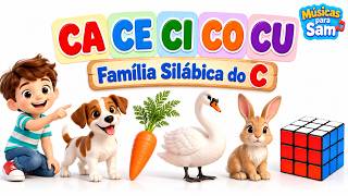 CA, CE, CI, CO, CU 🎵 | Família Silábica do C | Aprendendo Palavras