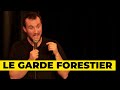 Le garde forestier