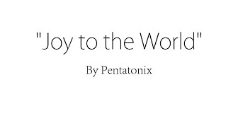 Joy to the world pentatonix lyrics Pentatonix - That's Christmas To Me (Album Lyrics) - YouTube
