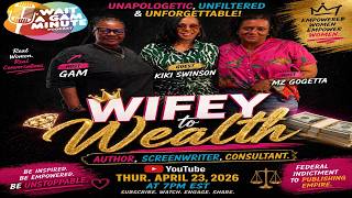 Celebrity WIFEY TO WEALTH: The Fed Case That Built a Millionaire Mindset Net Worth