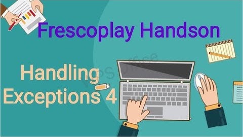 | Python-Function & Oops | Fresco play | HandsOn | Exception 4|