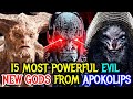 15 Most Powerful Evil New Gods From Apokolips Who Were Created In the Fires Of Hell - Explored