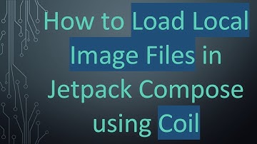 How to Load Local Image Files in Jetpack Compose using Coil