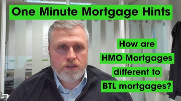 HMO Mortgages - How are HMO Mortgages different to BTL mortgages?
