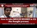 How to take BEDSIDE ROUNDS in ICU - the thought process , RegularCrisis