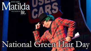 Matilda Jr | National Green Hair Day | TKA Theatre Co