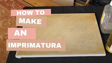 How to Make an Imprimatura