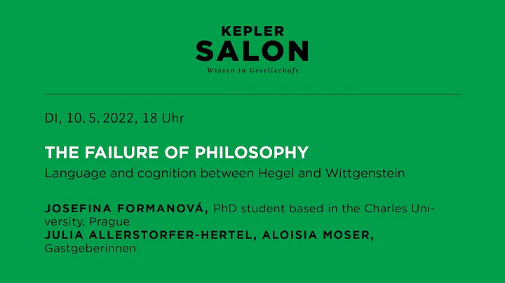 Kepler Salon Stichproben: THE FAILURE OF PHILOSOPHY