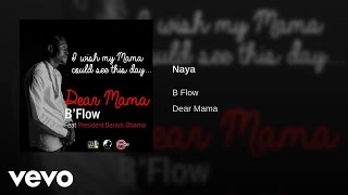B Flow - Naya