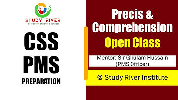 Precis & Comprehension with Sir Ghulam Hussain | CSS-2022 | CSS-2023 | PMS-2022