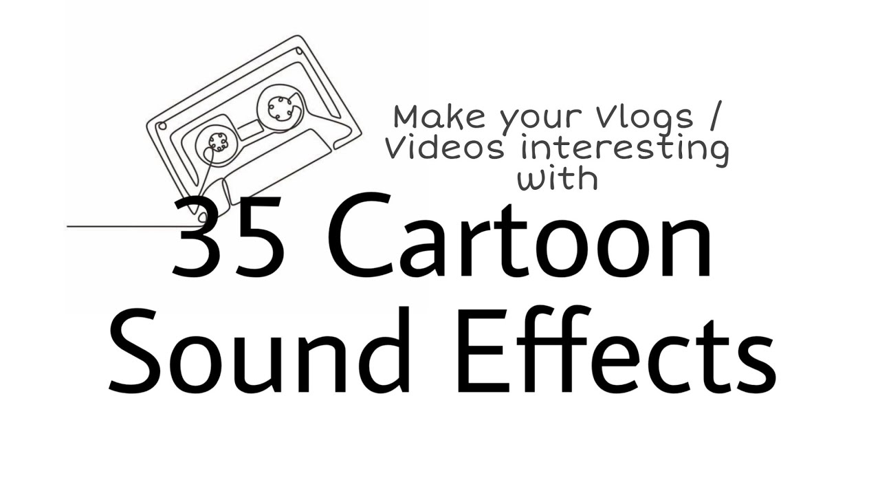 Cartoon Sound Effects for YouTube Videos YouTube