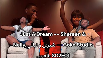 Just A Dream -- Shereen & Nelly, شيرين و نيللي -- Coke Studio بالعربي S02E01 |BrothersReaction!