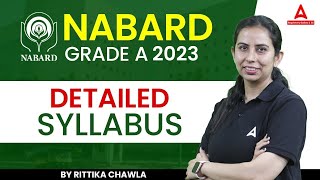 NABARD Grade A Syllabus | NABARD Grade A 2023 Detailed Syllabus | By Rittika Chawla