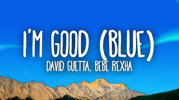 David Guetta, Bebe Rexha - I