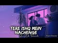 Tere Ishq Mein Naachenge- Cover Song |Ravinder Roby |Pratham Thakur | Shreya Pandey| Raja Hindustani