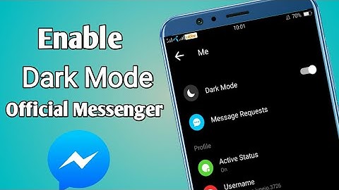 How To Enable Dark Mode On Official Messenger 2020 For All types of devices