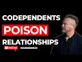 Do Codependents poison relationships Just As  Much As Narcissists? | Richard Grannon