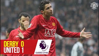 Derby County 0-1 Manchester United (07-08) | Premier League Classics | Manchester United