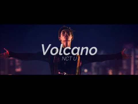 [FMV] NCT U - Volcano