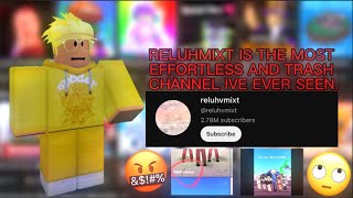 Is The Most Effortless And Trash Channel Ive Ever Seen.