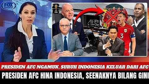 Harga Diri Indonesia Dihina, Timnas Akan Keluar Dari AFC❓