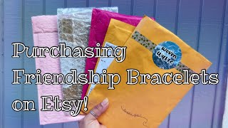 Purchasing Friendship Bracelets on Etsy 💖