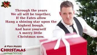 Michael Bublé - Have Yourself A Merry Little Christmas | Lyrics Meaning