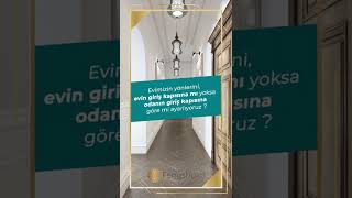 Evimizin Yönlerini Giriş Kapısına Göre Mi Yoksa Odanın Giriş Kapısına Göre Mi Ayarlıyoruz?