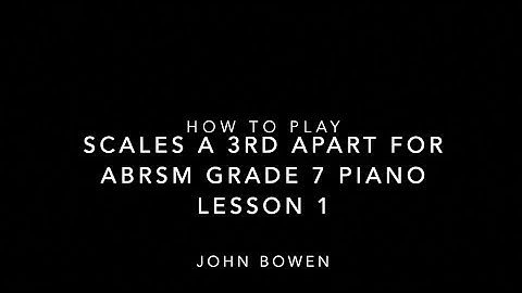 Scales a 3rd apart   Lesson 1