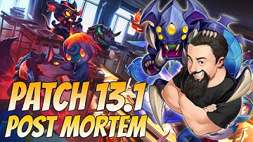 Patch 13.1 Post Mortem | TFT Monsters Attack | Teamfight Tactics