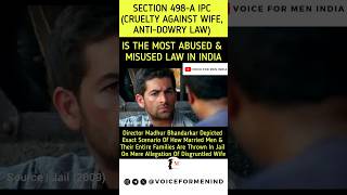 Truth of Section 498A IPCvoiceformen divorce dowry