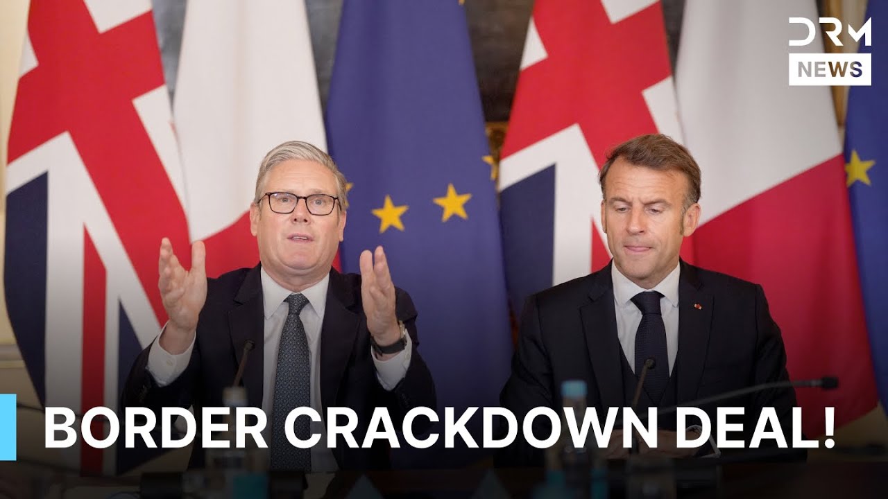 Macron Sign BREAKING: Starmer & Macron Sign Historic Security and Immigration ...