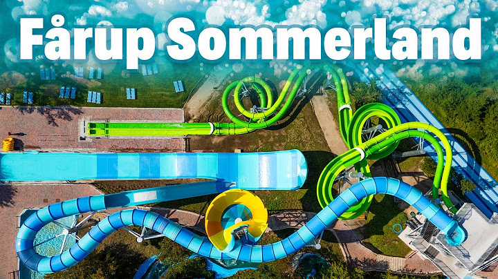 Alle vandrutsjebaner i Fårup Sommerland Aquapark, Danmark! 2024
