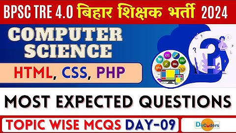 BPSC TRE 4.0 | HTML CSS PHP - 9  | PYQs | MCQs | #bpsc #tre4 #bpsccomputerscience #stet #bihar #html