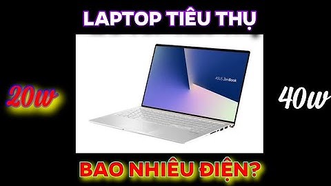 Tring bình sạc pin laptop tốn bao nhiêu điện năng