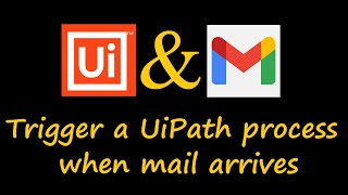 Gmail trigger UiPath process | Configuration (IMAP) (SMPT) screenshot 1