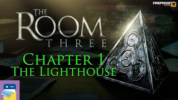 The Room Three (3): Chapter 1 COMPLETE Walkthrough The Lighthouse & iOS Gameplay (Fireproof Games)