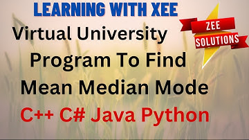Program To Find (Mean Median Mode) Coded in C++ C# Java Python