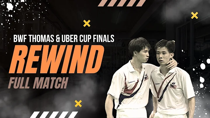 Thomas Cup Rewind: Ricky Subagja/Rexy Mainaky (INA) vs Cheah Soon Kit/Soo Beng Kiang (MAS) - DayDayNews
