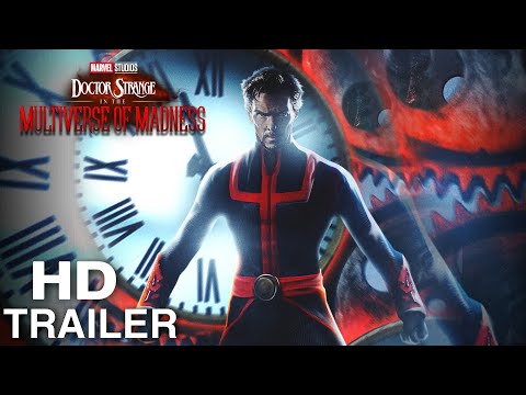 DR. STRANGE OFFICIAL TRAILER 2 (2022) Release Date