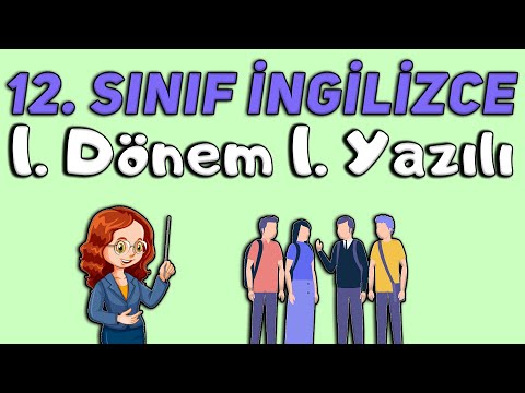 12.Sınıf İngilizce 1.Dönem 1.Yazılı Soruları Ve Cevapları