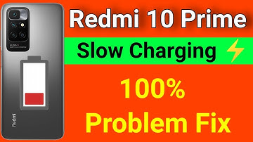 Redmi 10 Prime Slow Charging Problem | How to Solve Slow Charging Problem in Redmi 10 Prime