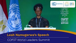 Leah Namugerwa at the Opening of the #COP27 World Leaders Summit | UN Climate Change