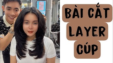 Bài cắt layer cúp đuôi ( học viện Tân thượng Hải)