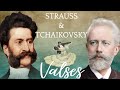 Los mejores valses de strauss  tchaikovsky valses clsicos de strauss y chaikovski