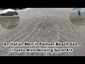 An italian man in patnem beach goa creates mind blowing sand art patnembeach