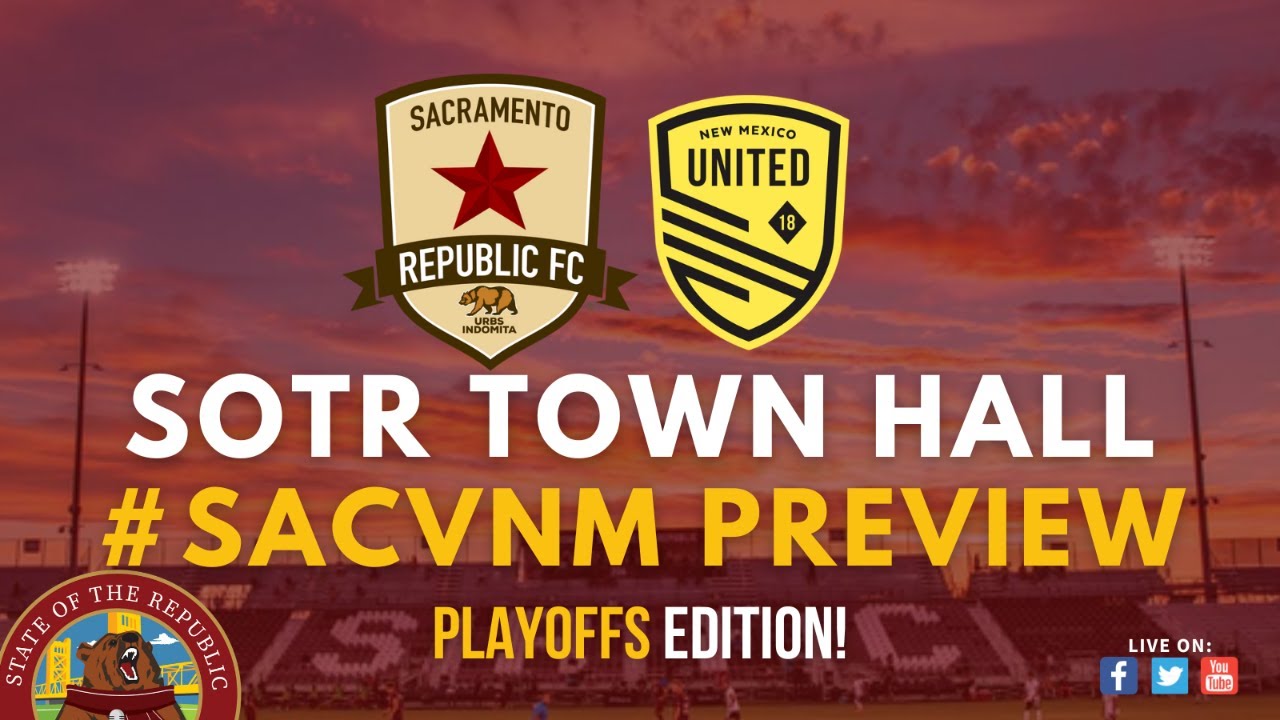 #SACvNM SOTR Town Hall - PLAYOFF Edition! #SacRepublic vs #NewMexico #SACvNM SOTR Town Hall - PLAYOFF Edition! #SacRepublic vs #NewMexico